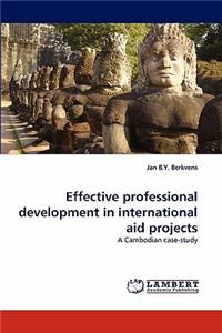 Effective professional development in international aid projects