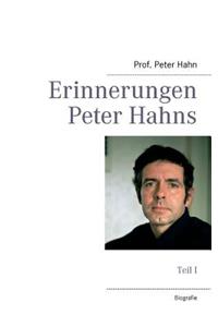 Erinnerungen Peter Hahns