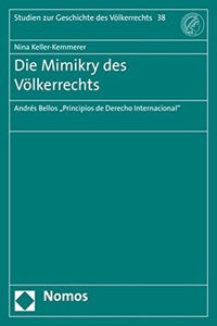 Die Mimikry Des Volkerrechts