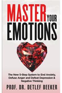 Master Your Emotions