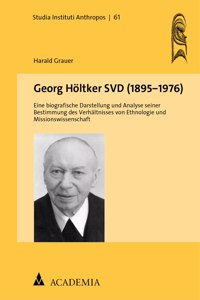 Georg Holtker Svd (1895-1976)