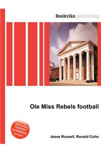 OLE Miss Rebels Football