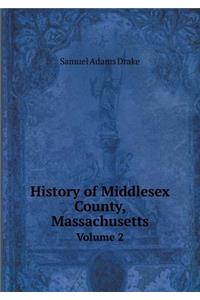 History of Middlesex County, Massachusetts Volume 2