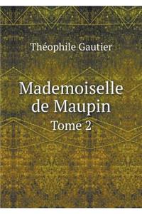 Mademoiselle de Maupin Tome 2