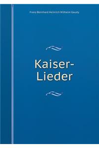 Kaiser-Lieder