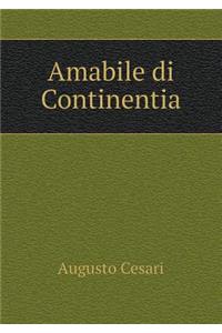 Amabile Di Continentia