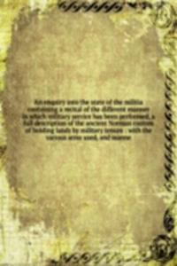 enquiry into the state of the militia