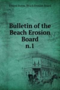 Bulletin of the Beach Erosion Board