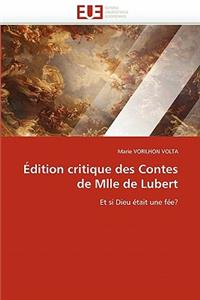 �dition Critique Des Contes de Mlle de Lubert