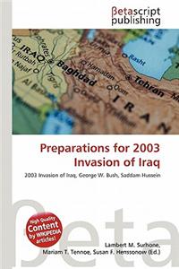 Preparations for 2003 Invasion of Iraq