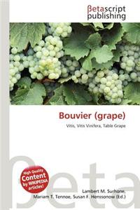Bouvier (Grape)
