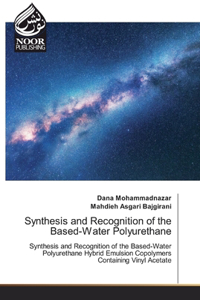 Synthesis and Recognition of the Based-Water Polyurethane