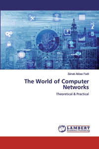 World of Computer Networks