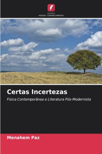 Certas Incertezas