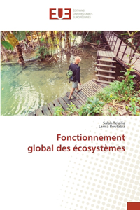 Fonctionnement global des écosystèmes