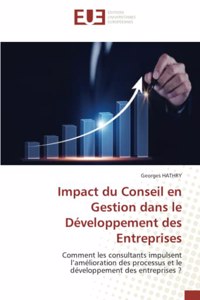 Impact du Conseil en Gestion dans le Développement des Entreprises
