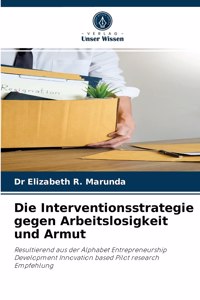 Interventionsstrategie gegen Arbeitslosigkeit und Armut