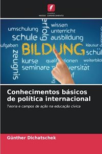 Conhecimentos básicos de política internacional