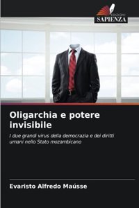 Oligarchia e potere invisibile