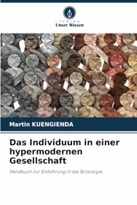 Individuum in einer hypermodernen Gesellschaft