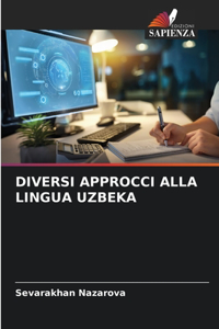 Diversi Approcci Alla Lingua Uzbeka