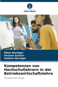 Kompetenzen von Hochschullehrern in der Betriebswirtschaftslehre