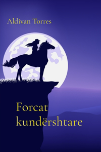 Forcat kundërshtare