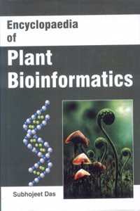 Encyclopaedia Of Plant Bioinformatics