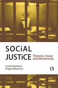 Social Justice Theories Issus and Movements