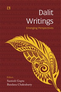 Dalit Writings Emerging Perspectives