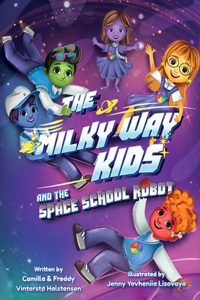 The Milky Way Kids