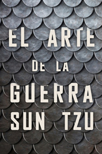 Arte de la Guerra (the Art of War Spanish Edition)