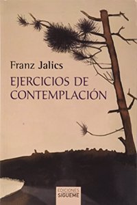Ejercicios de contemplacion Introduccion a la vida contemplativa y a la invocacion de Jesus