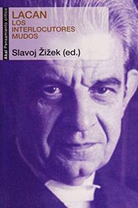 Lacan: Los interlocutores mudos