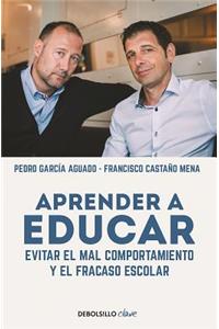 Aprender a Educar / Learn to Educate