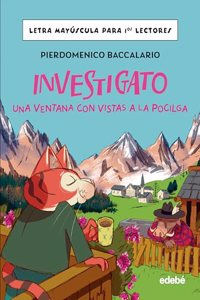 INVESTIGATO. UNA VENTANA CON VISTAS A LA POCILGA