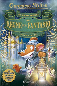 El gran secret del Regne de la Fantasia. Onze viatge
