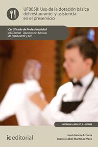 Uso de la dotacion basica del restaurante y asistencia en el preservicio. HOTR0208 - Operaciones basicas del restaurante y bar