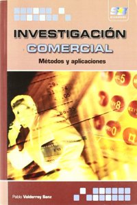 Investigacion Comercial. Metodos y Aplicaciones