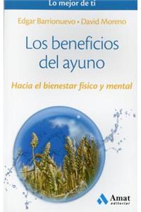 Los Beneficios del Ayuno