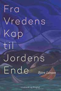 Fra Vredens Kap til Jordens Ende