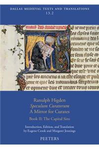 Ranulph Higden, «Speculum Curatorum» - A Mirror for Curates. Book II