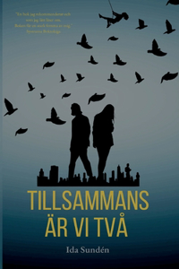 Tillsammans är vi två
