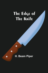 Edge Of The Knife