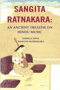 Sangita Ratnakara: An Ancient Treatise on Hindu Music [Hardcover]