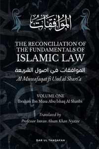 Reconciliation of the Fundamentals of Islamic Law