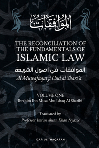 Reconciliation of the Fundamentals of Islamic Law