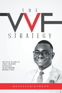 The Vvf Strategy