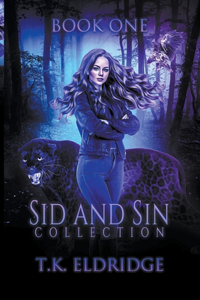 Sid & Sin Collection - Book One