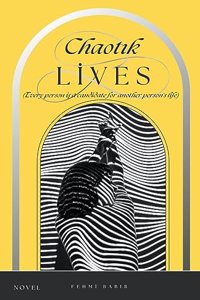 Chaotik Lives